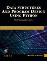 Data Structures and Program Design Using Python - A Self-Teaching Introduction