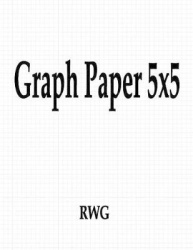 Graph Paper 5x5 - 100 Pages 8.5