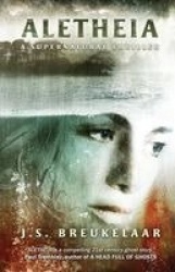 Aletheia - A Supernatural Thriller