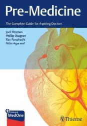 Pre-Medicine - The Complete Guide for Aspiring Doctors