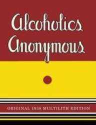 ALCOHOLICS ANONYMOUS