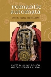 Romantic Automata - Exhibitions, Figures, Organisms