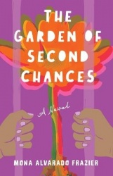 The Garden of Second Chances - A Novel