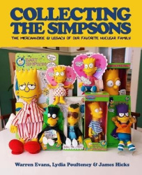 Collecting The Simpsons - The Merchandise and Legacy of our Favorite Nuclear Family (For Simpsons Lovers, Simpsons Merchandise, 