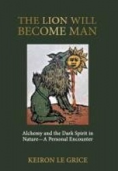 The Lion Will Become Man