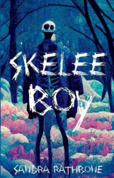 Skelee Boy - A Skelee Boy Book