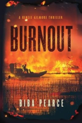 Burnout - A Kenzie Gilmore Thriller
