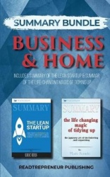Summary Bundle: Business & Home - Readtrepreneur Publishing - Includes Summary of the Lean Startup & Summary of the Life-Changin