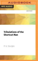 Tribulations of the Shortcut Man