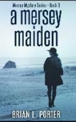 A Mersey Maiden