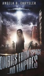Zombies From Space, And Vampires