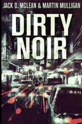 Dirty Noir