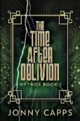 The Time After Oblivion - Large Print Edition