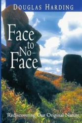 Face to No-Face - Rediscovering Our Original Nature