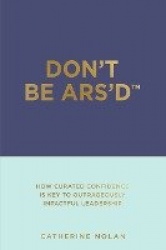 Don't Be ARS'D - At Risk of Self-Doubt