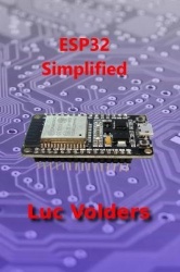 ESP32 Simplified - Control your home over the internet