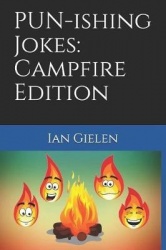 PUN-ishing Jokes - Campfire Edition