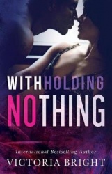 Withholding Nothing