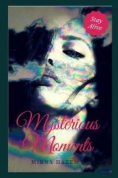 Mysterious Moments