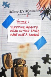 Mister E's Mysteries - Volume 1: 