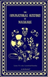The (Un)Natural History of Malware