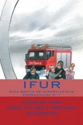 Fuego en Casa - Como actuar y prevenir accidentes