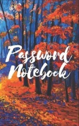 Password Notebook: Password Keeper With Alphabet Tabs V2
