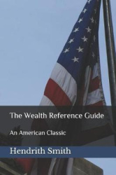 The Wealth Reference Guide