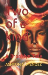 Two of a kind - A Brooklyn Tale