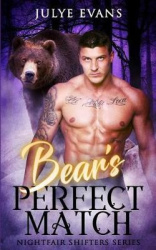 Bear's Perfect Match - Nightfair Shifters Series, a BWWM romance