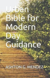 Urban Bible For Modern Day Guidance