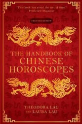 The Handbook of Chinese Horoscopes
