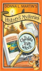 History's Mysteries - The Chocolate Train Wreck