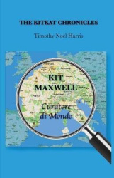 The KitKat Chronicles - Kit Maxwell, Curatore di Mondo