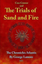 Case Connor and The Trials of Sand and Fire