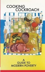 Cooking Cockroach - A Guide to Modern Poverty