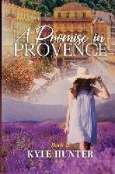 A Promise in Provence