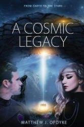 A Cosmic Legacy - From Earth to the Stars