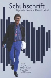 Schuhschrift: Papers in Honor of Russell Schuh