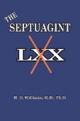 The Septuagint - The So-called LXX