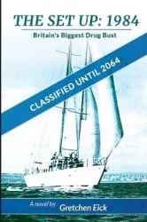 The Set Up, 1984 - Classified Until 2064