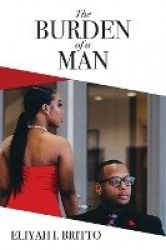 The Burden of a Man - A Biblical perspective to generational cycles of rebellion that have been normalized