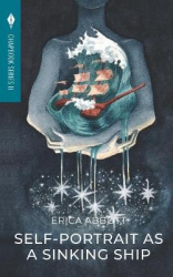 Self-Portrait as a Sinking Ship: Toho Publishing Chapbook Series II