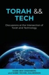 Torah && Tech - Discussions at the Intersection of Torah and Technology