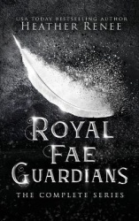 Royal Fae Guardians - The Complete Series