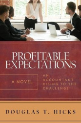 Profitable Expectations - An Accountant Rising to the Challenge