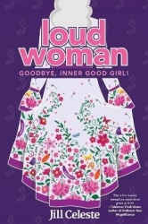 Loud Woman