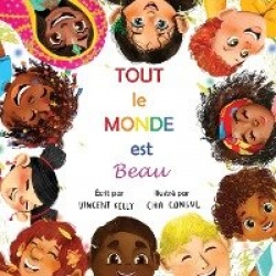 Tout le Monde est Beau