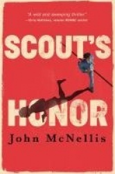 Scout's Honor - A Vietnam Veteran's Journey from the Battlefield to Real Estate Empire