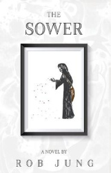 The Sower - Book Two of the Chimera Chronicles